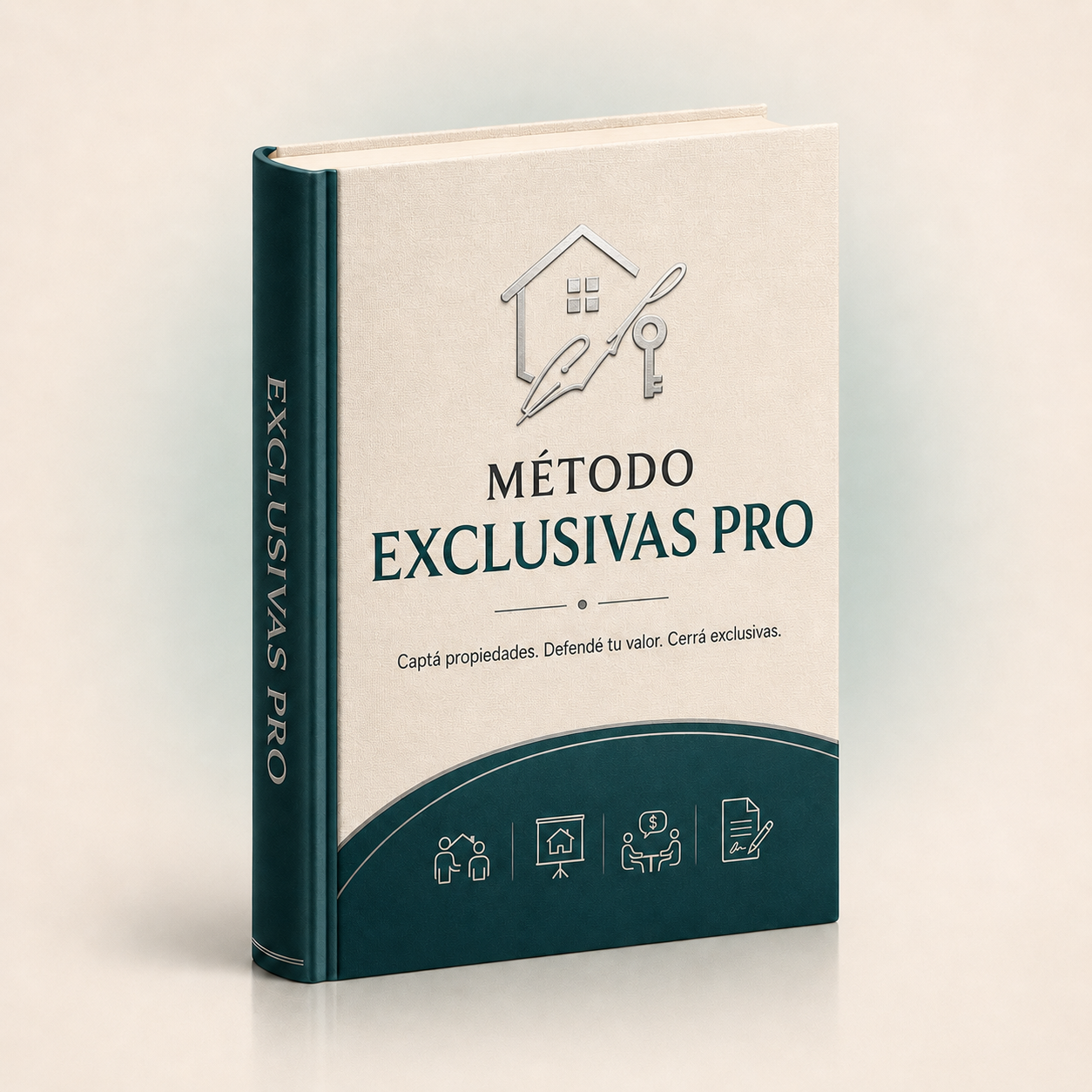 Método de Captación Exclusiva, El proceso profesional para que más propietarios valoren tu servicio, te elijan a vos y firmen en exclusiva
